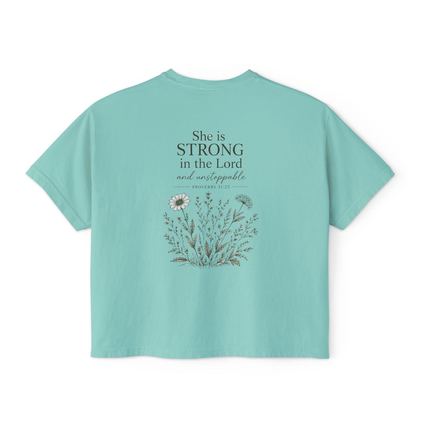 She Is Strong in the Lord — Women's Christian Boxy Tee (Proverbs 31:25)
