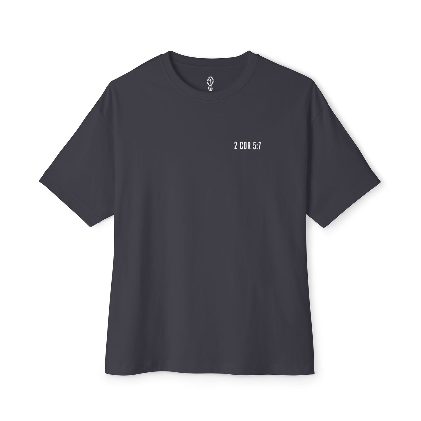 Walk By Faith Tee — 2 Corinthians 5:7