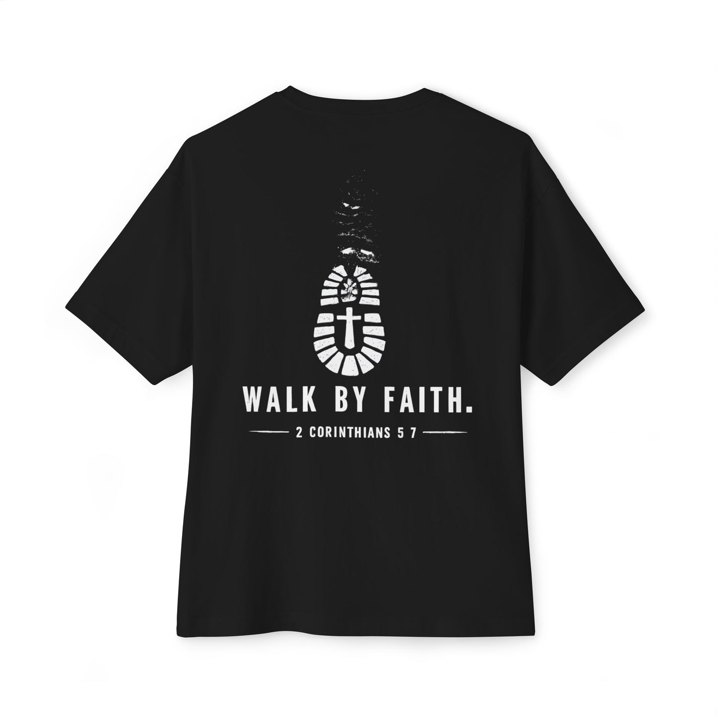 Walk By Faith Tee — 2 Corinthians 5:7