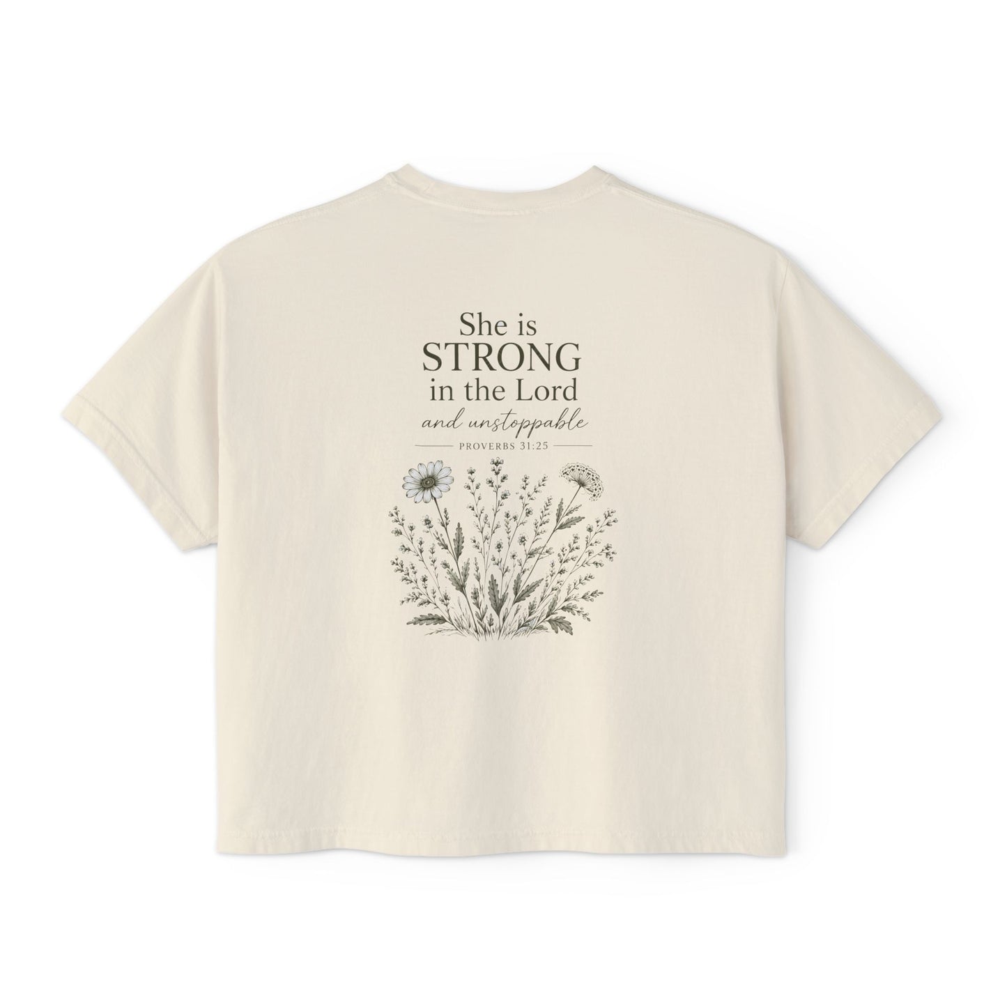 She Is Strong in the Lord — Women's Christian Boxy Tee (Proverbs 31:25)