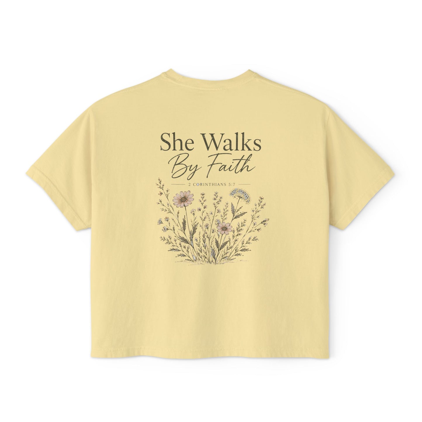 She Walks By Faith - Women's Boxy Tee