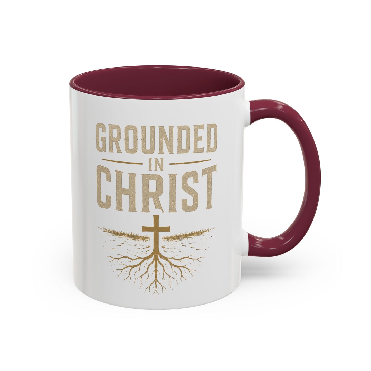 Grounded in Christ Coffee Mug — Religious Christian Faith Mug (11oz/15oz)
