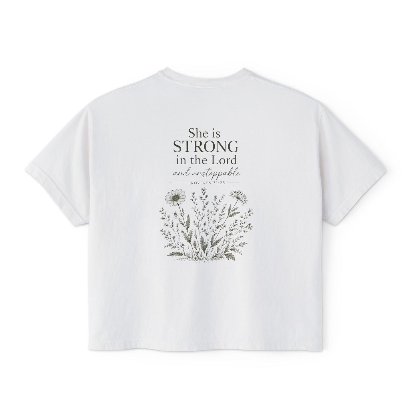 She Is Strong in the Lord — Women's Christian Boxy Tee (Proverbs 31:25)