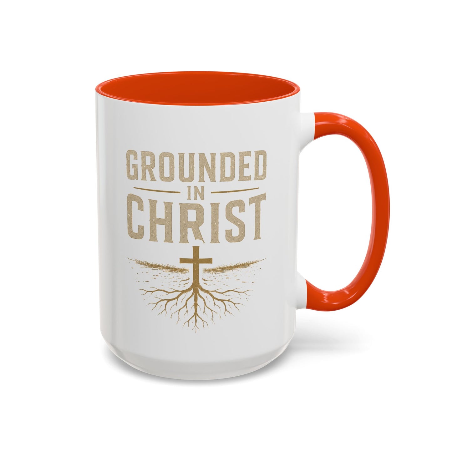 Grounded in Christ Coffee Mug — Religious Christian Faith Mug (11oz/15oz)