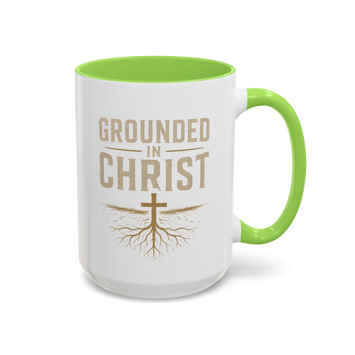 Grounded in Christ Coffee Mug — Religious Christian Faith Mug (11oz/15oz)