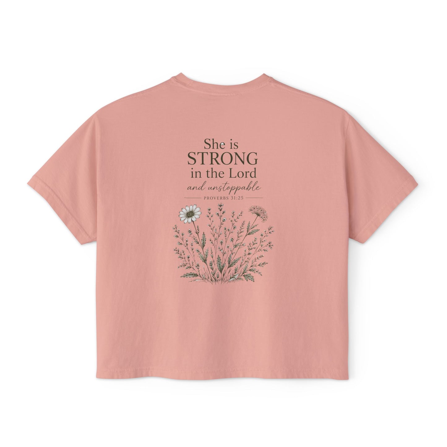 She Is Strong in the Lord — Women's Christian Boxy Tee (Proverbs 31:25)