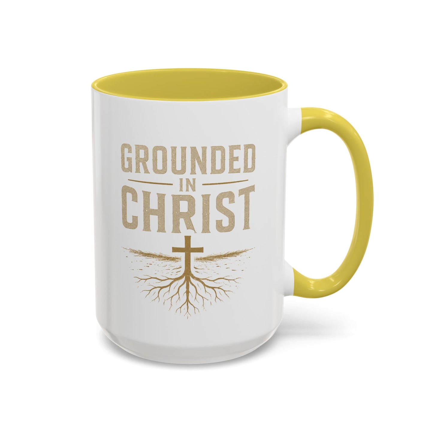 Grounded in Christ Coffee Mug — Religious Christian Faith Mug (11oz/15oz)