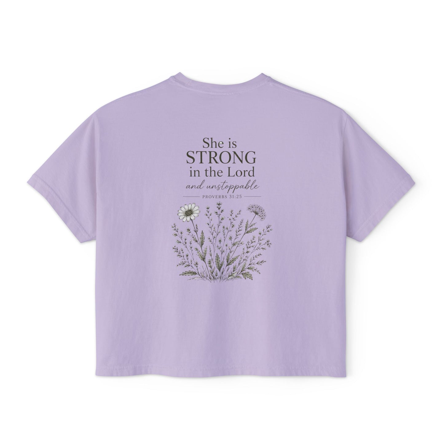 She Is Strong in the Lord — Women's Christian Boxy Tee (Proverbs 31:25)