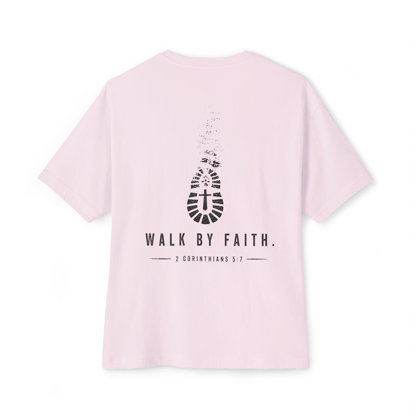 Walk By Faith Tee — 2 Corinthians 5:7