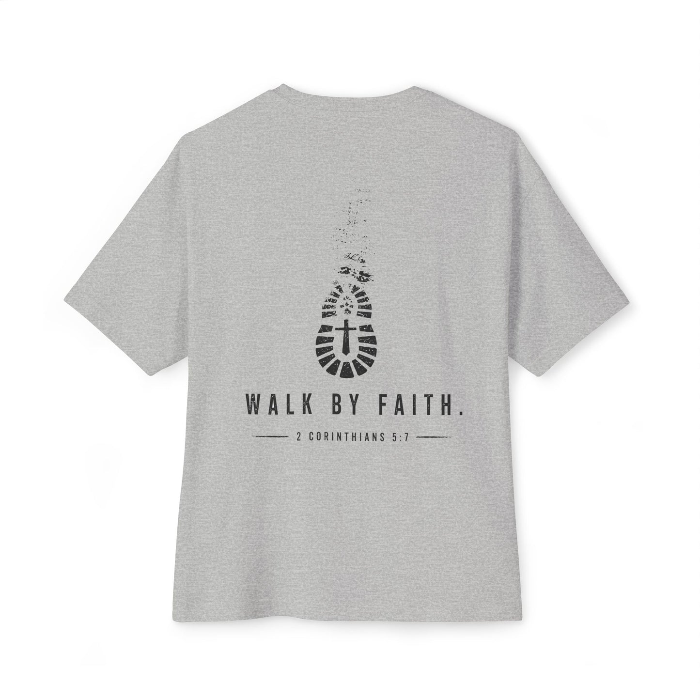 Walk By Faith Tee — 2 Corinthians 5:7